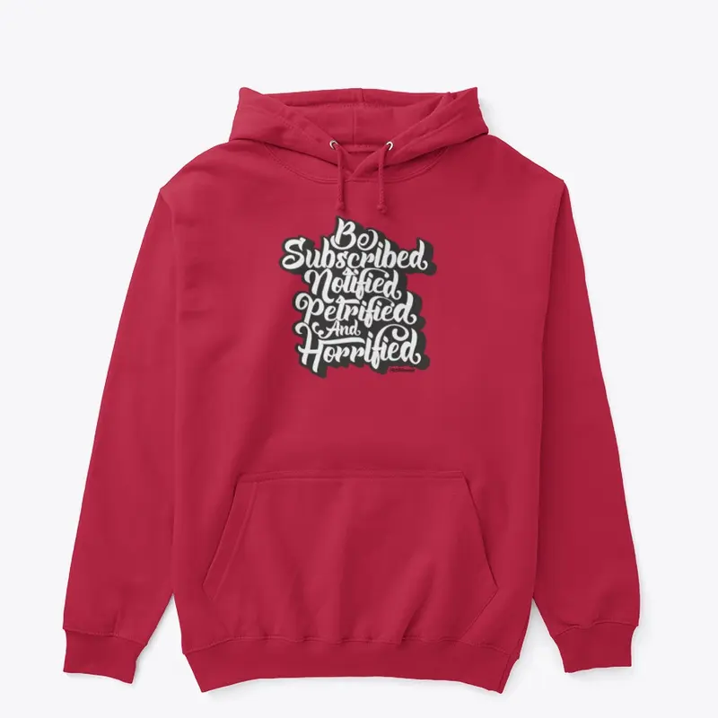 "Be Subscribed" Hoodie