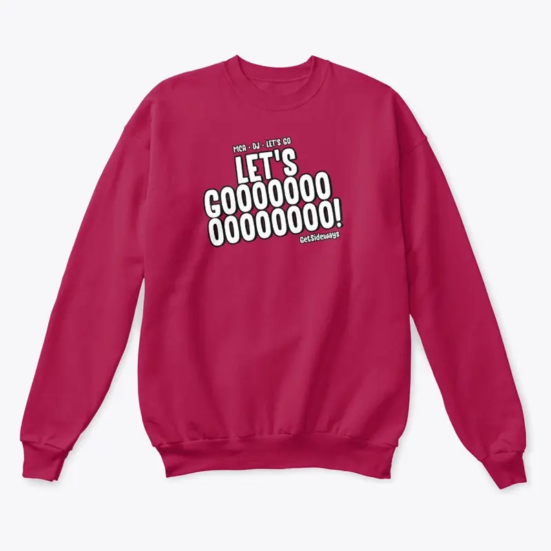 "Let's Go" Logo Crewneck Sweatshirt