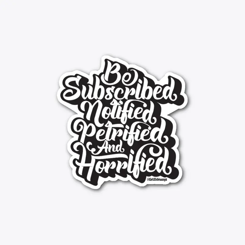 "Be Subscribed" Die Cut Sticker