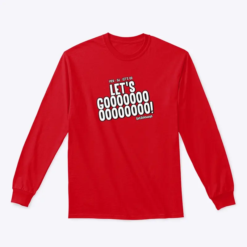 "Let's Go" Logo Long Sleeve T-shirt