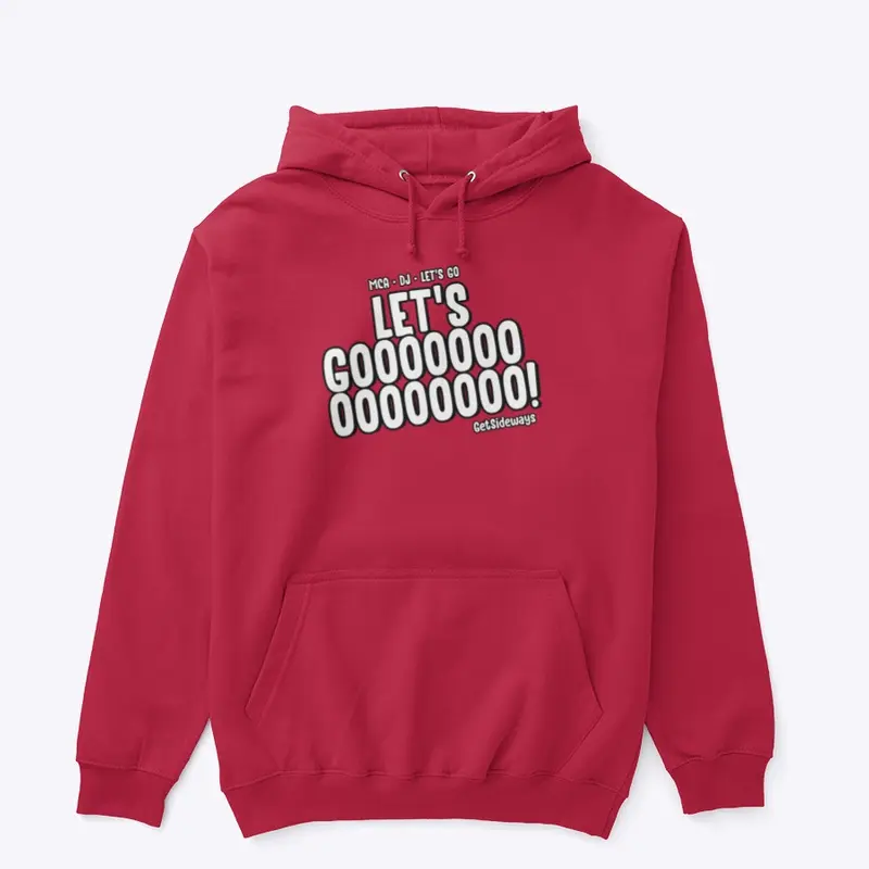 "Let's Go" Logo Hoodie