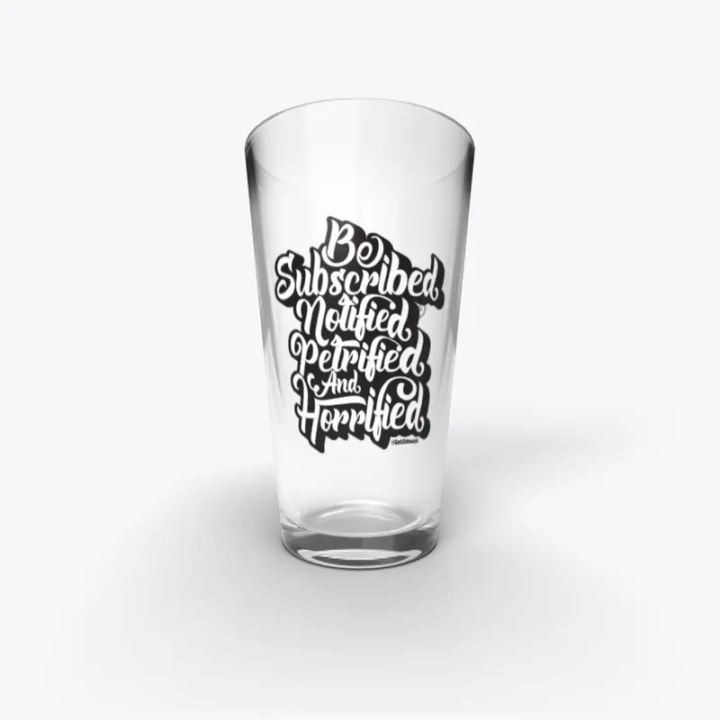 "Be Subscribed" Pint Glass