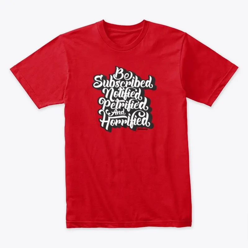 "Be Subscribed" Logo T-Shirt